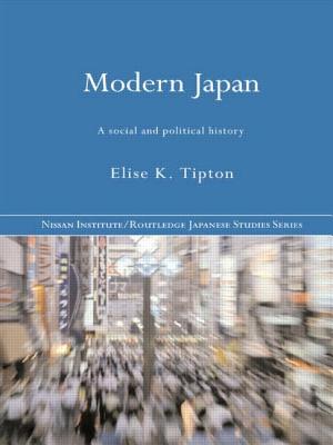 Modern Japan: A Social and Political History (Nissan Institute/Routledge Japanese Studies)