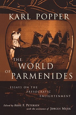 Image for The World of Parmenides: Essays on the Presocratic Enlightenment