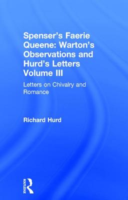 Letters On Chivalry & Romance (Cultural Formations)