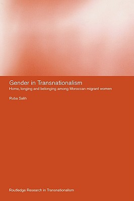 Gender in Transnationalism (Routledge Research in Transnationalism)