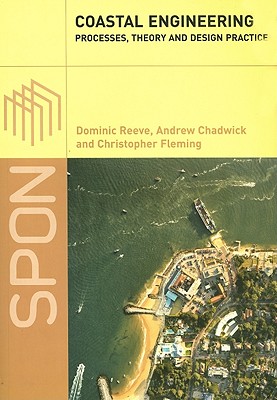 Coastal Engineering: Processes, Theory and Design Practice