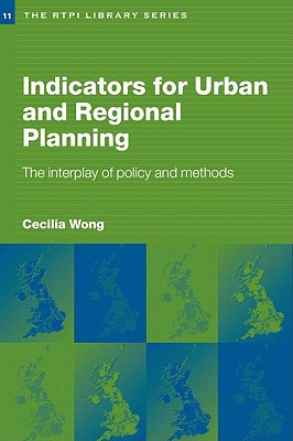 Indicators for Urban and Regional Planning (RTPI Library Series)