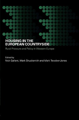 Housing in the European Countryside (Housing, Planning and Design Series)