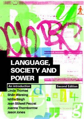 Language, Society and Power: An Introduction (Revised)