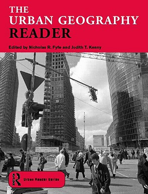 Image for The Urban Geography Reader (Routledge Urban Reader Series)