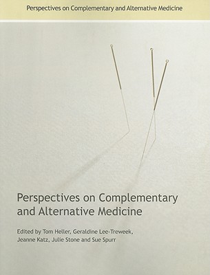 Perspectives on Complementary and Alternative Medicine