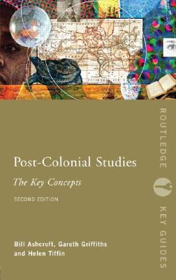 Image for Post-Colonial Studies: The Key Concepts (Routledge Key Guides)