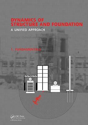 Dynamics of Structure and Foundation: A Unified Approach