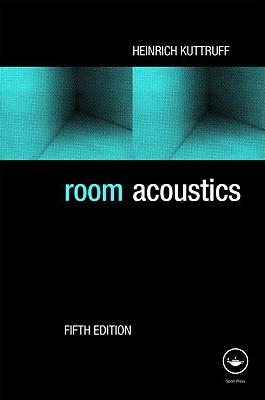 Room Acoustics, Fifth Edition
