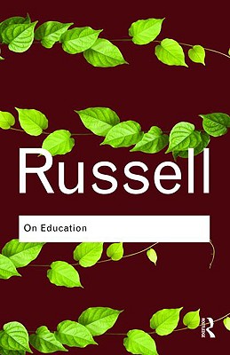 On Education: On Education (Routledge Classics)