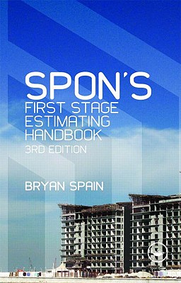 Spon's First Stage Estimating Handbook (Spon's Estimating Costs Guides)