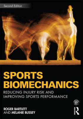 Sports Biomechanics: Second Edition