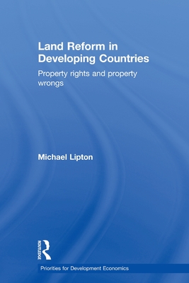 Land Reform in Developing Countries (Priorities for Development Economics)