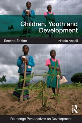 Children, Youth and Development (Routledge Perspectives on Development)