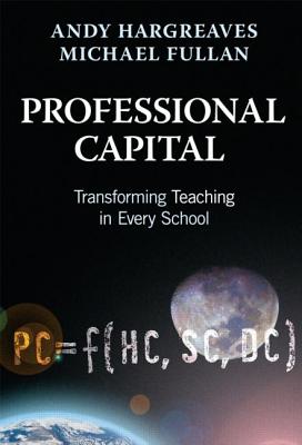 Professional Capital. Routledge. 2012.