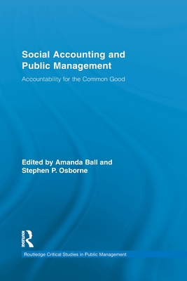 Social Accounting and Public Management (Routledge Critical Studies in Public Management)