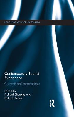 Contemporary Tourist Experience (Advances in Tourism)