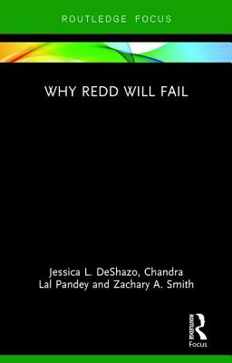 Image for Why REDD will Fail (Routledge Studies in Environmental Policy)