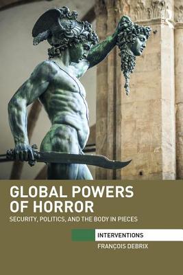 Global Powers of Horror (Interventions)