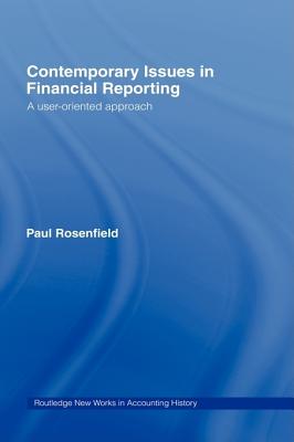 Contemporary Issues in Financial Reporting (Routledge New Works in Accounting History)
