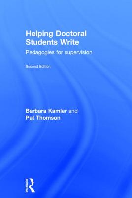 Image for Helping Doctoral Students Write Helping Doctoral Students Write