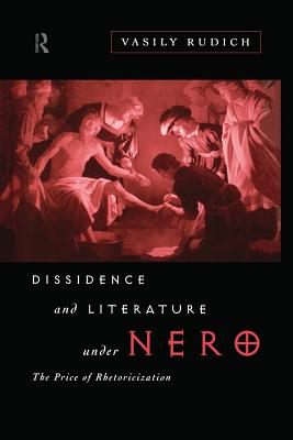 Dissidence and Literature Under Nero