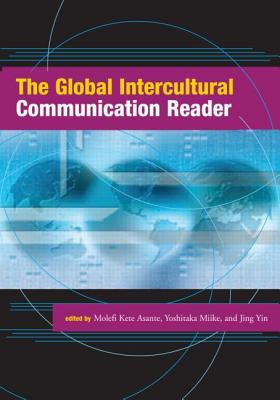 The Global Intercultural Communication Reader