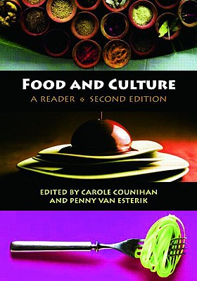 Food and Culture: A Reader, 2nd Edition