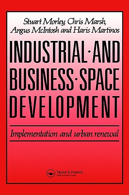 Industrial and Business Space Development: Implementation and urban renewal