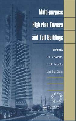 Multi-purpose High-rise Towers and Tall Buildings