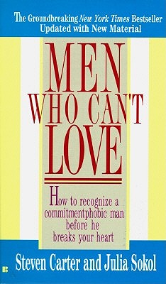 Men Who Can't Love