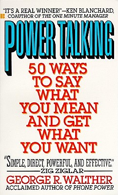Image for Power Talking: 50 Ways to Sya What You Mean and Get What You Want