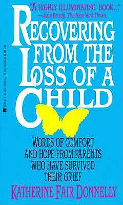 Recovering From The Loss Of A Child