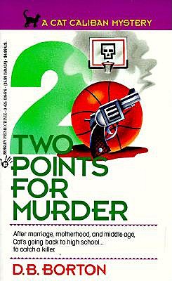 Two Points for Murder (A Cat Caliban Mystery)