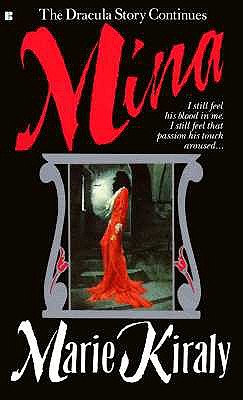 Mina: The Dracula Story Continues
