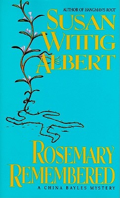 A Miscellany of Garden Wisdom & Rosemary Remembered ; A Miscellany of Garden Wisdom & Rosemary Remembered