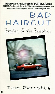 Image for Bad Haircut: Stories of the Seventies