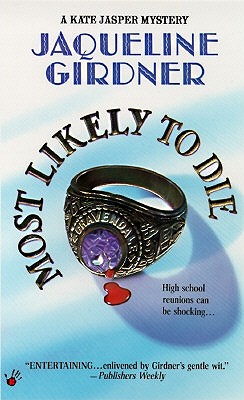 Most Likely to Die, Girdner, Jacqueline Most Likely to Die, Girdner, Jacqueline