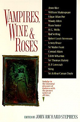 Vampires, Wine, and Roses