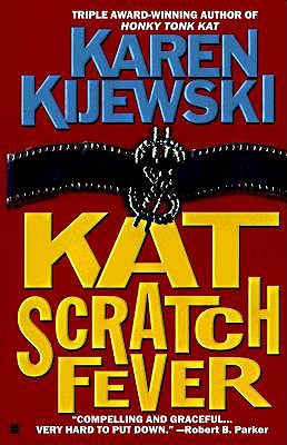 Kat Scratch Fever (Kat Colorado Mysteries)