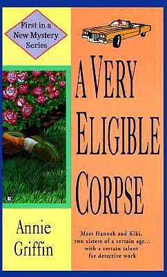 A Very Eligible Corpse, Griffin, Annie A Very Eligible Corpse, Griffin, Annie
