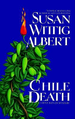 Image for Chile Death (China Bayles Mysteries)