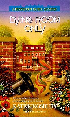 Dying Room Only (Pennyfoot Hotel Mystery Series)