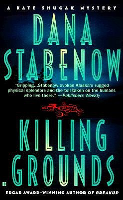 Killing Grounds, Stabenow, Dana Killing Grounds, Stabenow, Dana