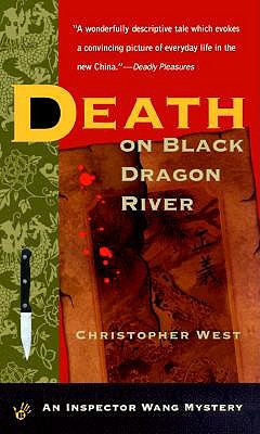 Death on Black Dragon River (Inspector Wang Mystery)