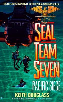 Seal Team Seven 08: Pacific Siege