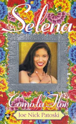 Image for Selena: como la flor