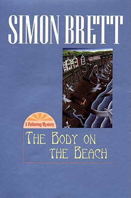 Image for The Body on the Beach: A Fethering Mystery