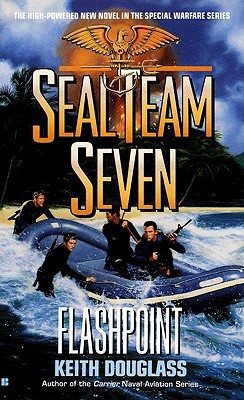 Flashpoint (Seal Team Seven, Book 11)