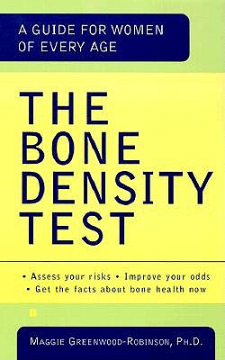 The Bone Density Test: A Guide for Women of Every Age